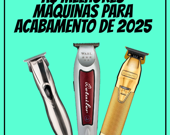 Top 3 barbeadores e máquinas de acabamento mais recomendados de 2025 para cortes perfeitos